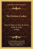 The Fireless Cooker