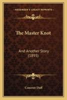The Master Knot