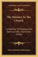 The Ministry In The Church