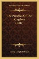 The Parables Of The Kingdom (1907)