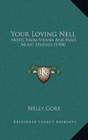 Your Loving Nell