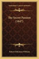 The Secret Passion (1847)