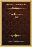 Two Parables (1898)