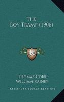 The Boy Tramp (1906)