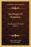 The Margin Of Happiness