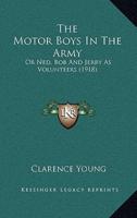 The Motor Boys In The Army