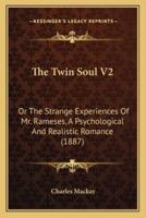 The Twin Soul V2