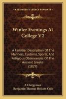 Winter Evenings At College V2
