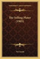 The Selling Plater (1905)