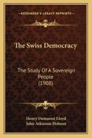 The Swiss Democracy