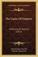 The Game Of Empires