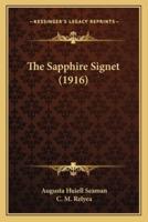 The Sapphire Signet (1916)