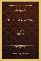 The Physician's Wife