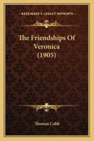 The Friendships Of Veronica (1905)