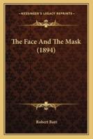 The Face And The Mask (1894)