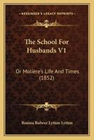The School For Husbands V1