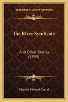 The River Syndicate