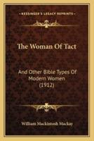 The Woman Of Tact