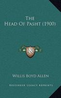 The Head Of Pasht (1900)