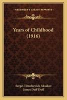 Years of Childhood (1916)