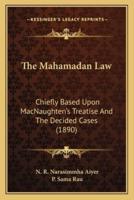 The Mahamadan Law
