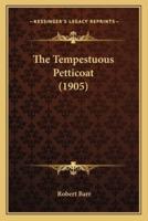 The Tempestuous Petticoat (1905)