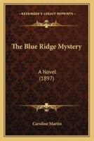 The Blue Ridge Mystery