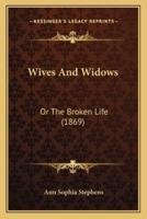 Wives And Widows