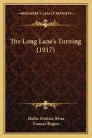 The Long Lane's Turning (1917)