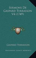 Sermons De Gaspard Terrasson V4 (1749)