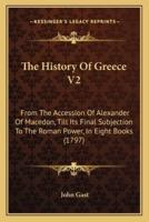 The History Of Greece V2