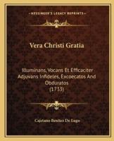 Vera Christi Gratia