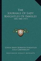 The Journals Of Lady Knightley Of Fawsley