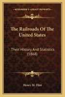 The Railroads Of The United States