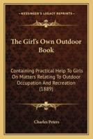 The Girl's Own Outdoor Book