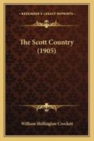 The Scott Country (1905)