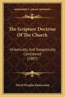 The Scripture Doctrine Of The Church