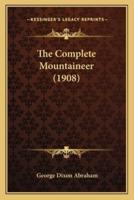 The Complete Mountaineer (1908)
