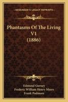 Phantasms Of The Living V1 (1886)