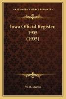 Iowa Official Register, 1905 (1905)