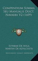 Compendium Summa Seu Manualis Doct. Navarri V2 (1609)