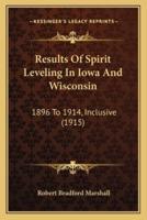 Results Of Spirit Leveling In Iowa And Wisconsin