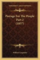 Peerage For The People Part 2 (1837)