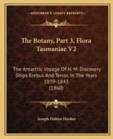 The Botany, Part 3, Flora Tasmaniae V2