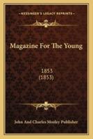 Magazine For The Young