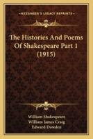 The Histories And Poems Of Shakespeare Part 1 (1915)