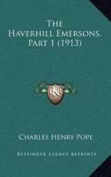 The Haverhill Emersons, Part 1 (1913)