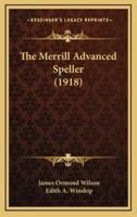 The Merrill Advanced Speller (1918)