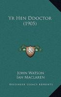 Yr Hen Ddoctor (1905)