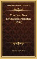 Von Dem Neu Entdeckten Planeten (1784)
